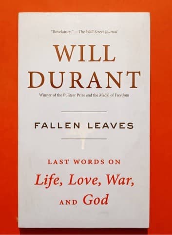 FALLEN LEAVES BY WILL DURANT