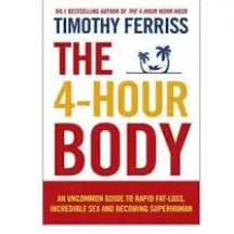THE 4 HOUR BODY BY TIMOTHY FERRISS