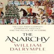 THE ANARCHY BY WILLIAM DALRYMPLE