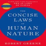 THE LAWS OF HUMAN NATURE BY ROBERT GREENE
