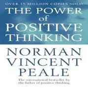 THE POWER OF POSITIVE THINKING BY NORMAN VINCENT PEALE